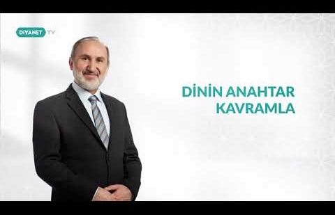 Dinin Anahtar Kavramları 14.Bölüm - Tanıtım