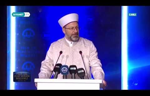 Diyanet İşleri Başkanı Erbaş, Prof. Dr. Fuat Sezgin Belgeseli Gala Gecesi'nde Konuştu