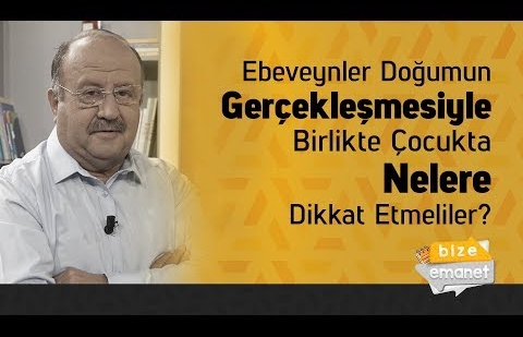 Ebeveynler Doğumun Gerçekleşmesiyle Birlikte Çocukta Nelere Dikkat Etmeliler