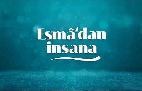 El-Mûiz ve El-Müzill İsimlerinin İnsan Ahlakına Tecellisi Nasıl Olmalıdır? - Prof. Dr. Huriye Martı