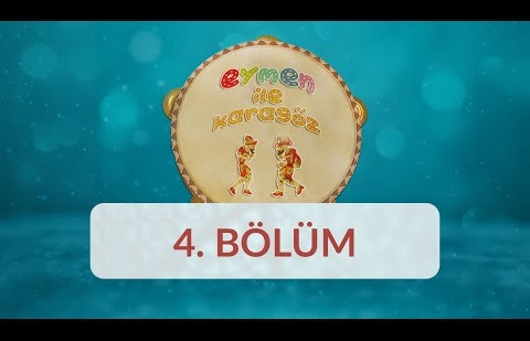 Eymen ile Karagöz - 4.Bölüm - Davulcu