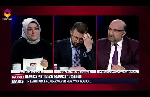 Farklı Bakış 110.Bölüm - İslam'da Birey-Toplum Dengesi