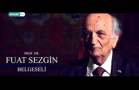 Fuat Sezgin Belgeseli 2.Bölüm - Tanıtım