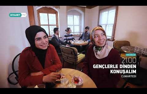 Gençlerle Dinden Konuşalım 9.Bölüm - Tanıtım