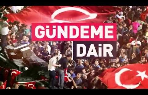 Gündeme Dair Özel Yayın - Mehmet Emin Özafşar