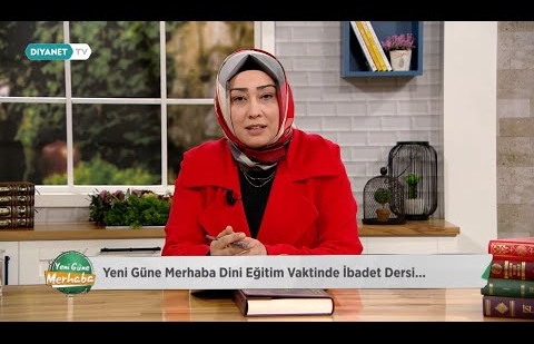 İbadet - Dini Eğitim Vakti 2.Bölüm