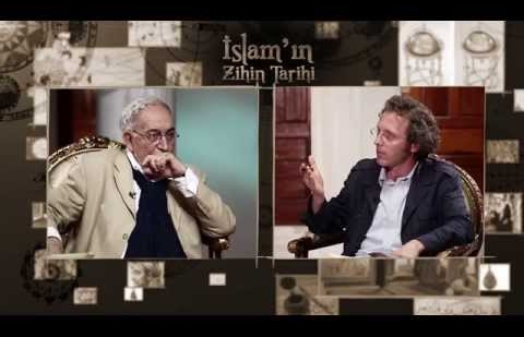 İslam'ın Zihin Tarihi 20.Bölüm