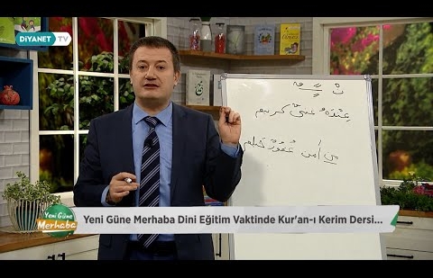 Kur'an-ı Kerim - Dini Eğitim Vakti 7.Bölüm