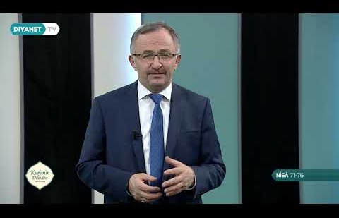 Kur'an'ın Dilinden 577.Bölüm - (Nisa Suresi 71-76)