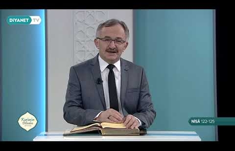 Kur'an'ın Dilinden 586.Bölüm - (Nisa Suresi 122-125)