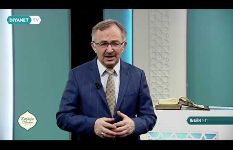 Kur'an'ın Dilinden 613.Bölüm - (İnsan Suresi 1-11)