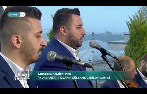 Kurbanlar Tığlanıp Gülbank Çekildi – Mustafa Demirci