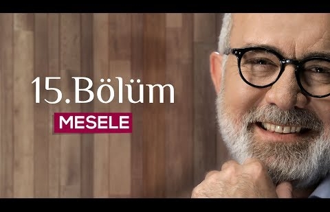 Mesele 15.Bölüm - Dua