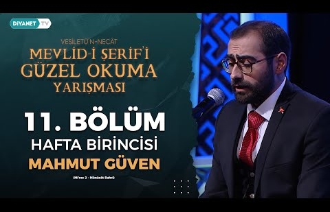 Mevlid-i Şerif’i Güzel Okuma Yarışması 11. Bölüm - Hafta Birincisi - Mahmut Güven