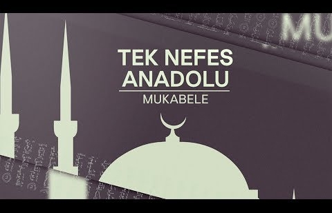 Mukabele Tek Nefes Anadolu - 26.Bölüm