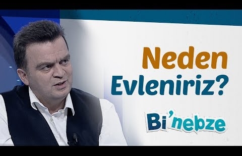 Neden Evleniriz?