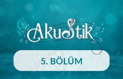 Akustik - 5. Bölüm