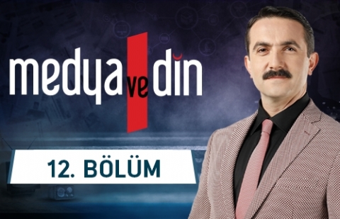 Medya ve Paranormal İnançlar - Medya ve Din 12. Bölüm