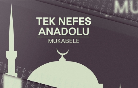 Mukabele Tek Nefes Anadolu - 16.Bölüm