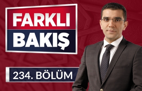 Sosyal Medya Dindarlığı - Farklı Bakış 234.Bölüm