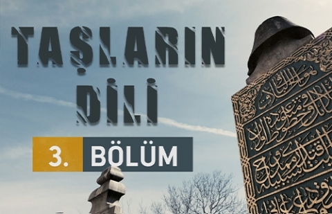 Taşların Dili 3.Bölüm - Ortaköy Camii Kitabesi