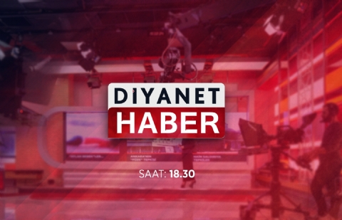 DİYANET HABER - 17.11.2016