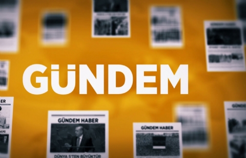 Gündem Haber - 6 Nisan 2018