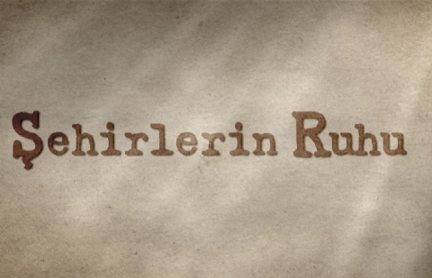 Şehirlerin Ruhu 2.Bölüm