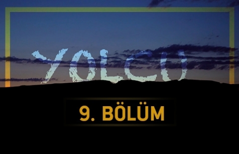 Ana Hakkı - Yolcu 9.Bölüm