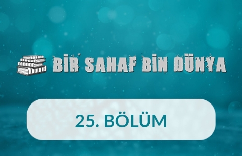 Yazma Kur'an'ı Kerimler - Bir Sahaf Bin Dünya 25. Bölüm