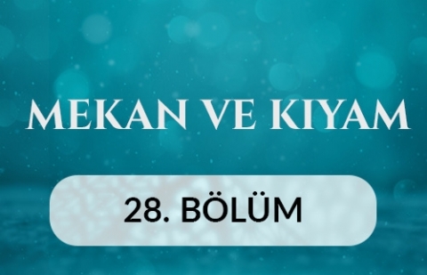 Zonguldak Uzun Mehmet Camii - Mekan ve Kıyam 28.Bölüm