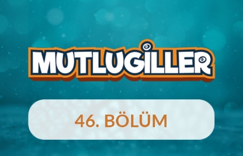 Anne ve Baba Sözü Dinlemenin Önemi - Mutlugiller 46.Bölüm