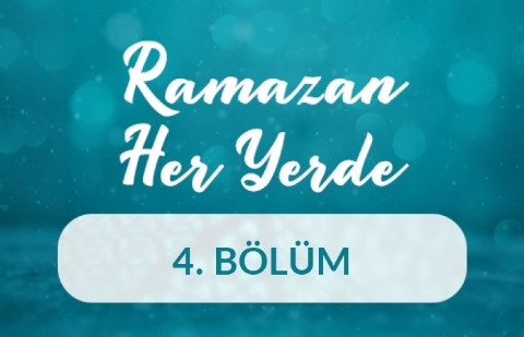 Dökümhane - Ramazan Her Yerde 4.Bölüm