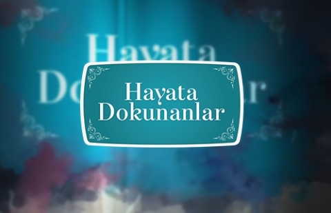 Hatay (İskenderun) - Hayata Dokunanlar 102.Bölüm