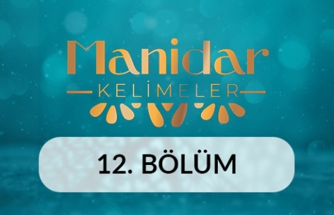 Perde - Manidar Kelimeler 12.Bölüm