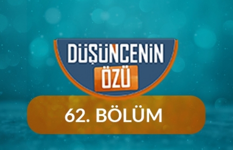 Deizm - Düşüncenin Özü 62.Bölüm