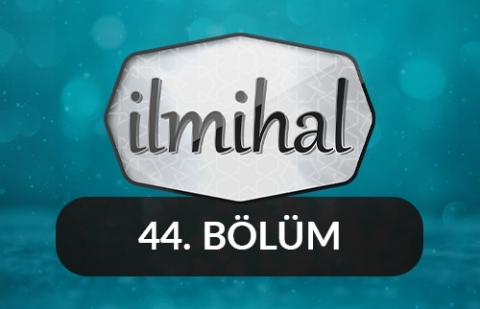 Adak (Nezir) - İlmihal 44.Bölüm