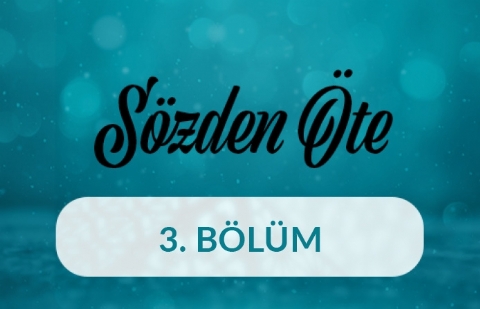 Kemençe - Sözden Öte 3. Bölüm