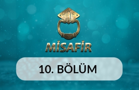 Bursa - Misafir 10.Bölüm