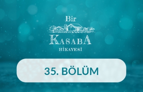 İzmir (Bergama) - Bir Kasaba Hikayesi 35.Bölüm