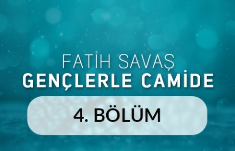 Taşoluk Yeşil Camii - Fatih Savaş Gençlerle Camide 4.Bölüm