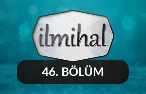 Kefaretler - İlmihal 46.Bölüm