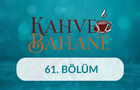 Eşref Ziya - Kahve Bahane 61.Bölüm