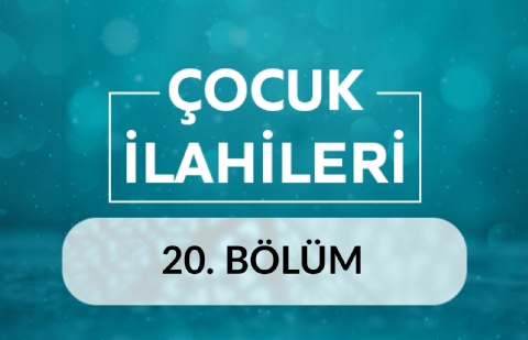 Besmele - Çocuk İlahileri