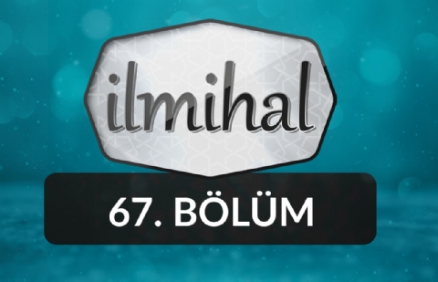 Estetik Amaçlı Müdahaleler - İlmihal 67.Bölüm