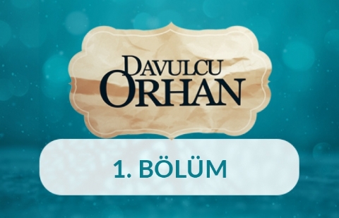 Devir Teslim - Davulcu Orhan 1.Bölüm