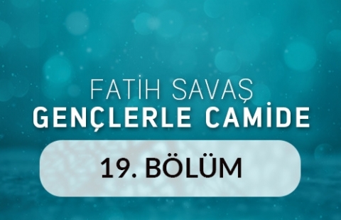 Ankara Hacı Bayram Veli Camii - Fatih Savaş Gençlerle Camide 19.Bölüm