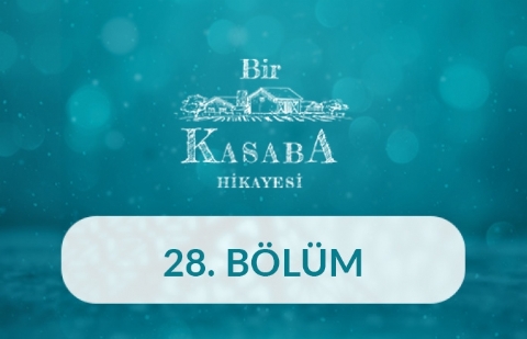 Tokat (Niksar) - Bir Kasaba Hikayesi 28.Bölüm