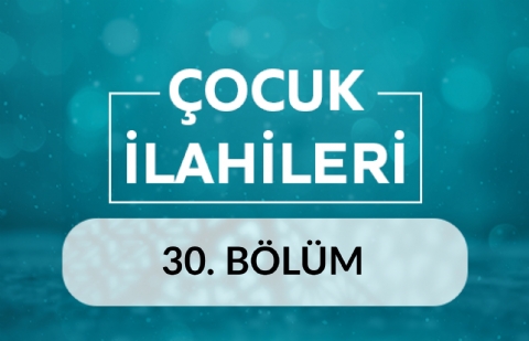 Mübarek Ramazan - Çocuk İlahileri