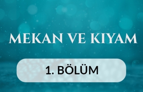 Bursa Yeşil Camii - Mekan ve Kıyam 1.Bölüm